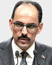 تصريحات إبراهيم قالن تكشف عجز الدعاية التركية عن التأثير في الجمهور العربي