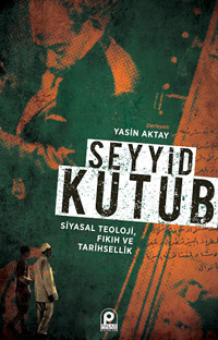 كتاب يمجد سيد قطب المنظر الإخواني الذي يعد الأب الروحي لتنظيمي القاعدة وداعش 